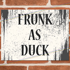 FRUNK AS DUCK Funny Metal