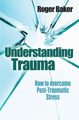 Understanding trauma how to - trauma:,