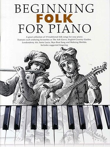 Beginning folk for piano - beginning,