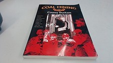 Coal mining in County Durham