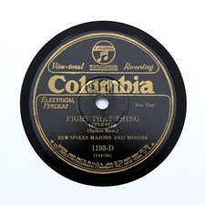 REB SPIKES MAJORS AND MINORS "Fight That Thing" 1927 COLUMBIA 1193-D [78 RPM]