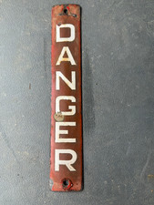 VINTAGE ENAMEL DANGER SIGN