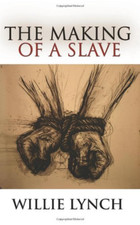 The Making of a Slave