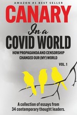 Canary In a Covid World: How