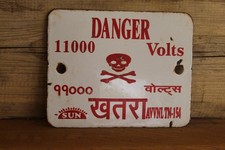 Original "Danger 11000 Volts" enamel sign
