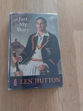 Signed Len Hutton Cricket Book, Just My Story, Autobiography Hardback