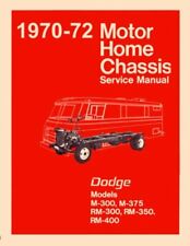 1970 1971 1972 Dodge Class A Motorhome Chassis Shop Service Repair Manual Book