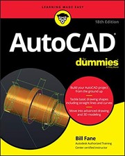 AutoCAD For Dummies, 18th Edition, Fane, Bill