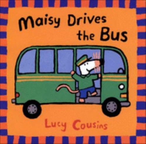 Maisy drives the bus library - maisy,