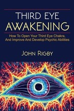 Third Eye Awakening – John