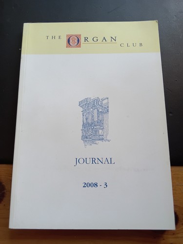 2008 the organ - the, journal