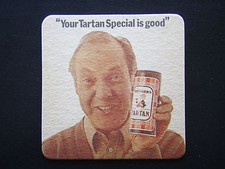 YOUR TARTAN SPECIAL IS GOOD