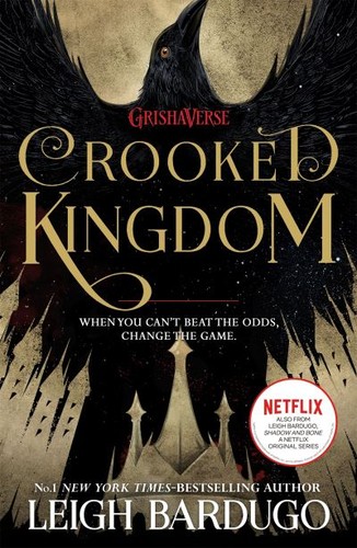 Crooked kingdom - (paperback),