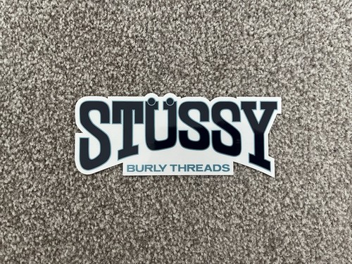 Stussy burly threads sticker - burly,
