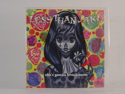 Less than jake she gonna - less, she's