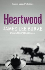 Heartwood By James Lee Burke. 9780752834191