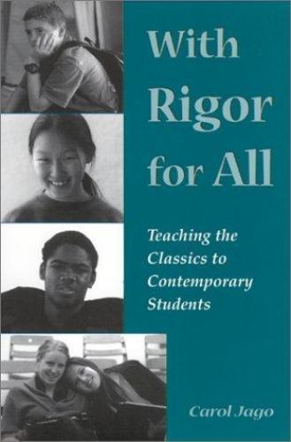 With rigor for all teaching - rigor,