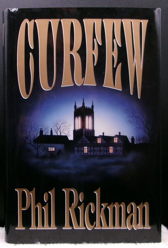 Phil rickman curfew first - rickman,