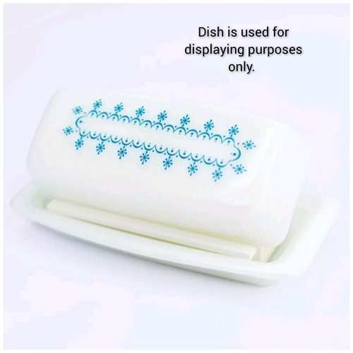Pyrex butter dish - butter,