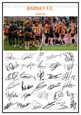 11721. Barnet FC Signed Team Sheets (A4 Prints) CHOOSE A SEASON 2023-25