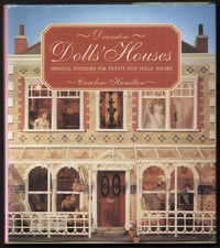 DECORATIVE DOLLS’ HOUSES