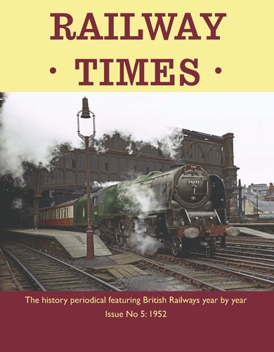 Railway times issue 1952 - railway,