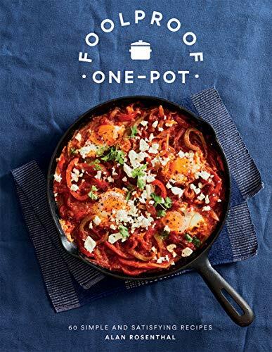 Foolproof one pot simple - foolproof,