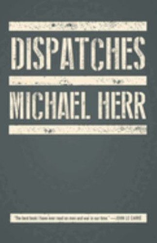 Dispatches paperback michael - dispatches,