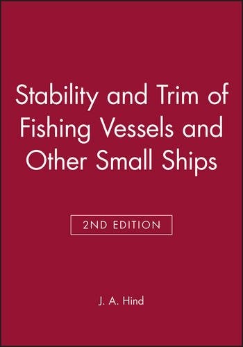 Stability and trim - of, fishing