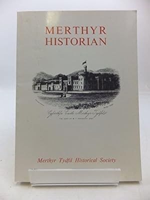 Merthyr historian volume - merthyr,