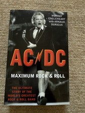 "AC/DC" Maximum Rock and Roll: The Ultimate Story of... - Engleheart, Murray