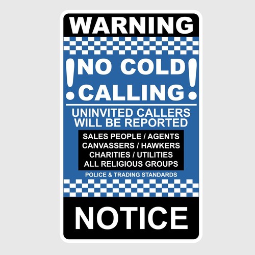 Warning cold callers - cold,