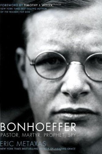 Bonhoeffer pastor martyr - bonhoeffer:,