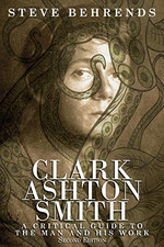 Clark Ashton Smith: A Critical