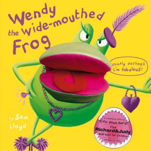 Wendy the wide mouthed - the,