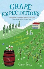Grape Expectations: A Family's
