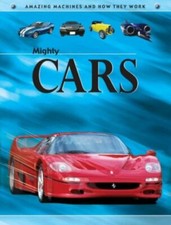 Mighty Cars (Amazing Machines)-Ian Graham