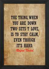 rafael nadal quotes Framed