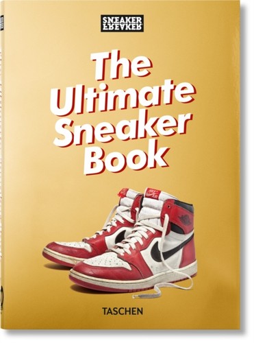 Sneaker freaker the - freaker., ultimate