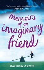 Memoirs Of An Imaginary Friend,Matthew Green