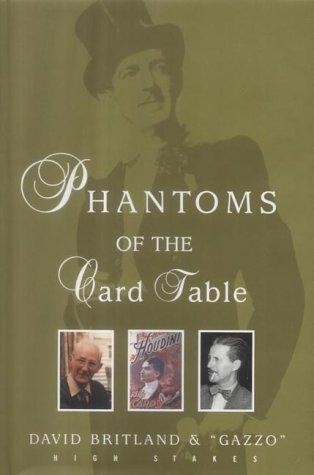 Phantoms the card table - phantoms,
