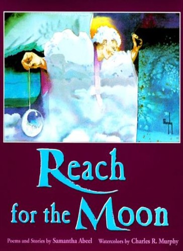 Reach for the moon - reach, moon-samantha