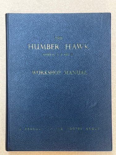 Humber hawk workshop manual - hawk,