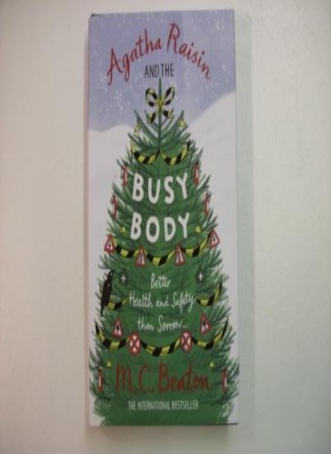 Agatha raisin and the - and, busy