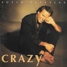 Julio Iglesias - Crazy (2000