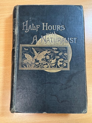 Half hours with naturalist - with,