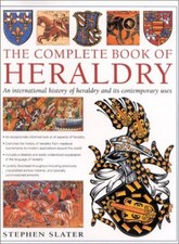 The Complete Book of Heraldry by Slater, Stephen Hardback Book The Cheap Fast