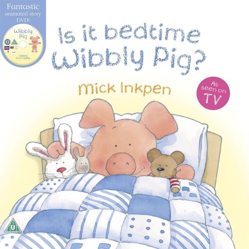 Wibbly pig it bedtime - pig:,