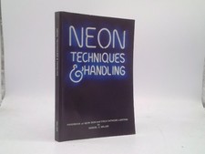 Neon Techniques and Handling