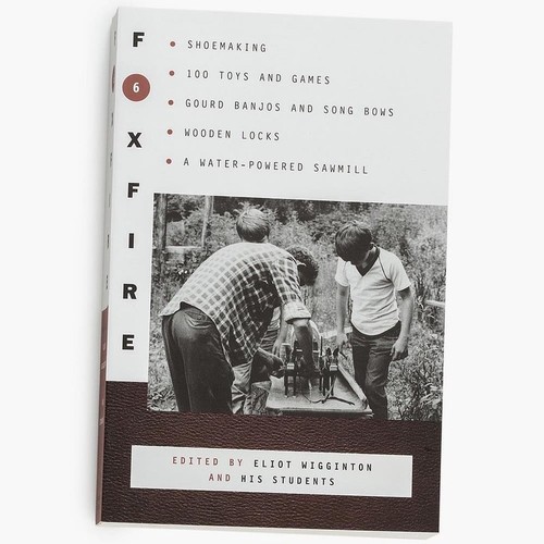 Foxfire shoemaking 100 - foxfire, 6:
